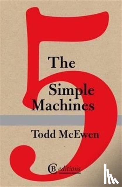 McEwen, Todd - The Five Simple Machines