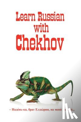 Chekhov, Anton, Vassiliev, Alexander - Russian Classics in Russian and English