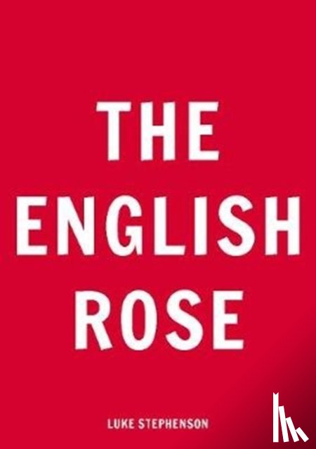  - The English Rose