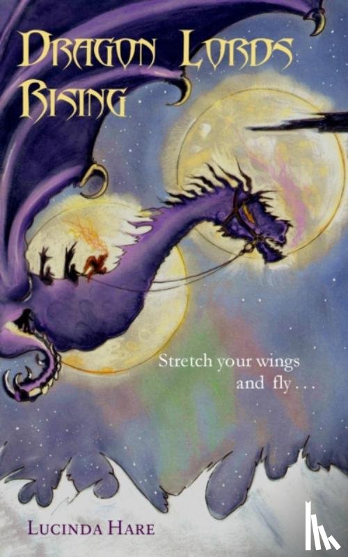 Hare, Lucinda - Dragon Lords Rising