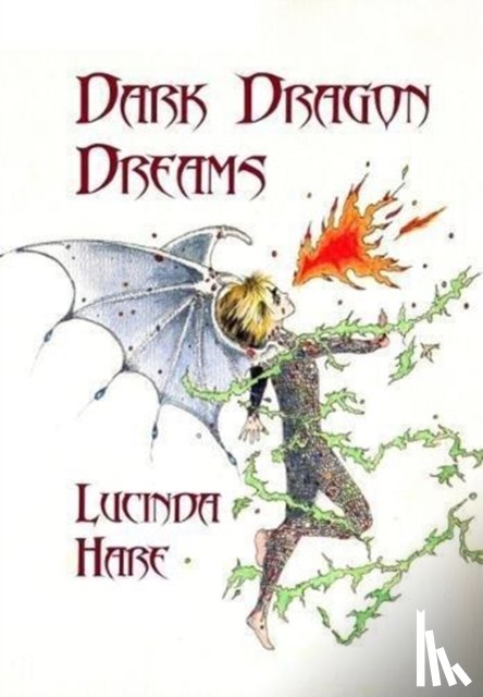Hare, Lucinda - Dark Dragon Dreams