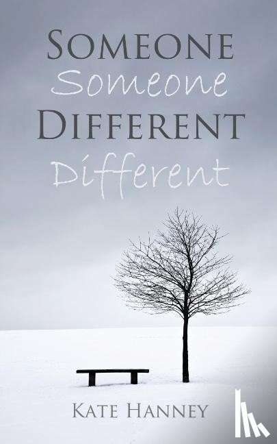 Hanney, Kate - Someone Different