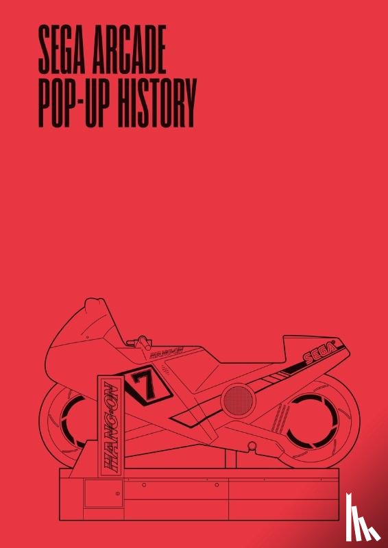 Stuart, Keith - Sega Arcade: Pop-Up History