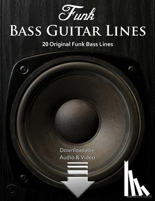 Evans, Gareth - Funk Bass Guitar Lines