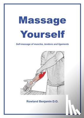 Benjamin, Rowland - Massage Yourself