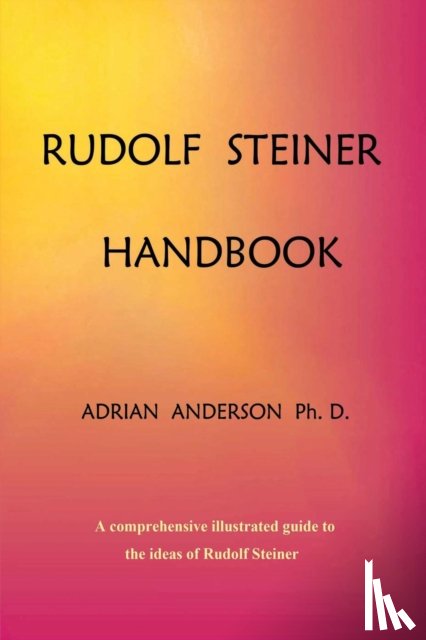 Anderson, Adrian - Rudolf Steiner Handbook