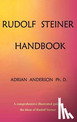 Anderson, Adrian - Rudolf Steiner Handbook
