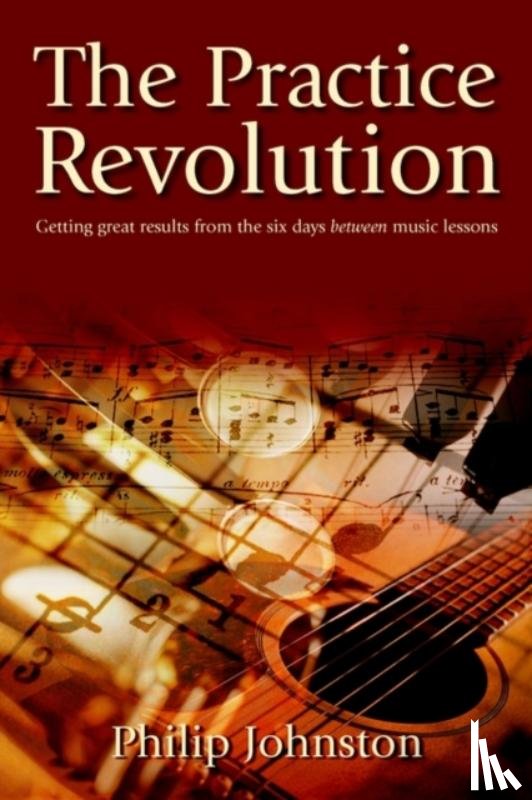 Johnston, Philip - The Practice Revolution