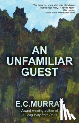 Murray, E. C. - An Unfamiliar Guest