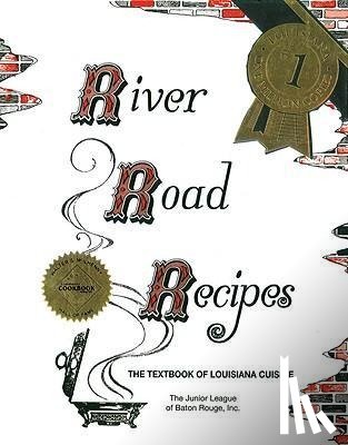  - RIVER ROAD RECIPES