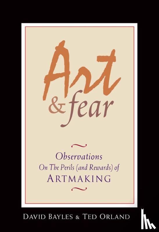 Bayles, David, Orland, Ted - ART & FEAR