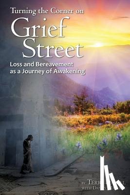 Daniel, Terri - Turning the Corner on Grief Street
