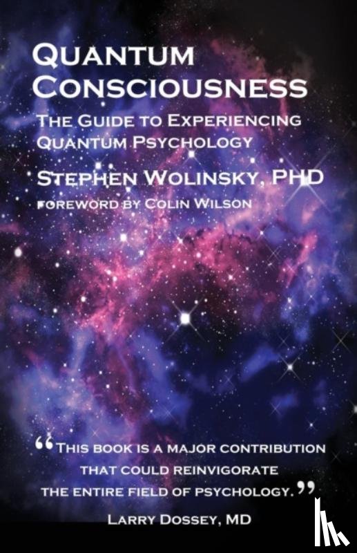 Wolinsky, Stephen - Quantum Consciousness