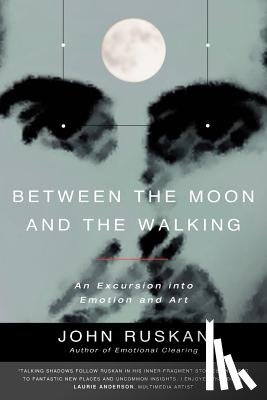 Ruskan, John - Between The Moon and The Walking