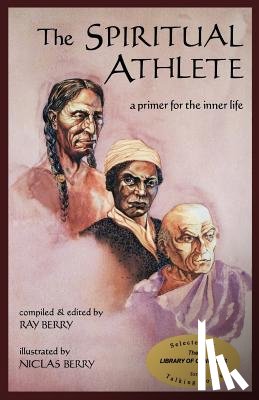 Berry, Ray - The spiritual athlete