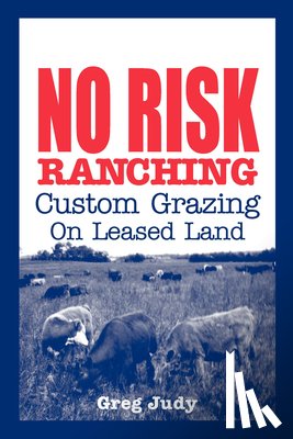 Judy, Greg - No Risk Ranching