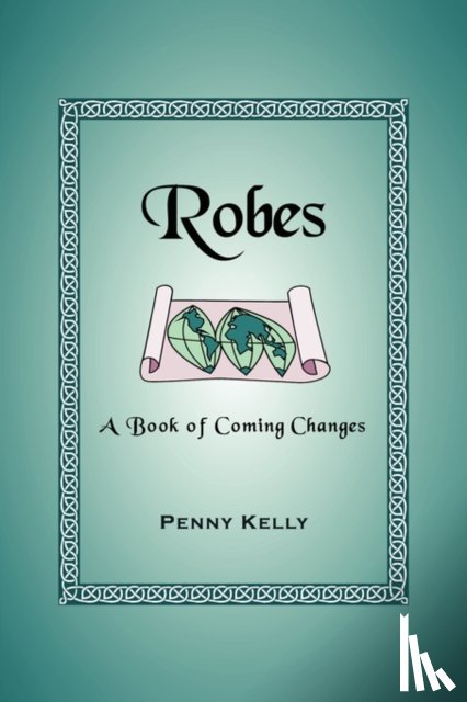 Kelly, Penny - Robes