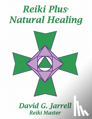 Jarrell, David G. - Reiki Plus Natural Healing