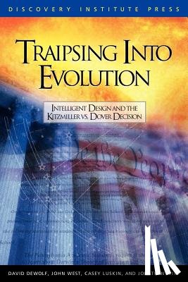 DeWolf, David K., West, John G., Luskin, Casey - Traipsing into Evolution