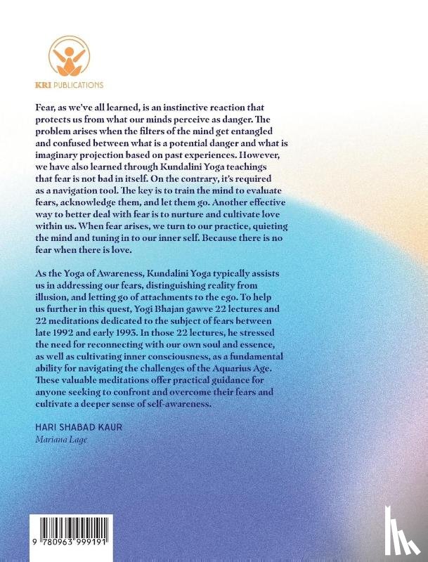 Kundalini Research Institute - 22 Meditations to Identify & Release Your Fears