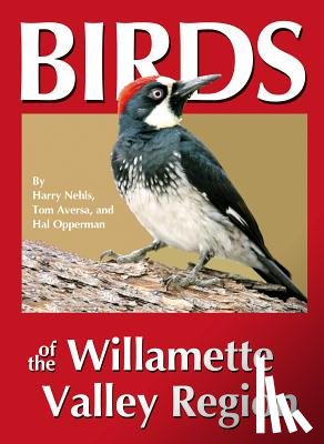 Nehls, Harry B. - Birds of the Willamette Valley Region