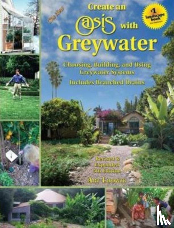 Ludwig, Art - The New Create an Oasis with Greywater