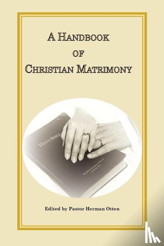  - A Handbook of Christian Matrimony