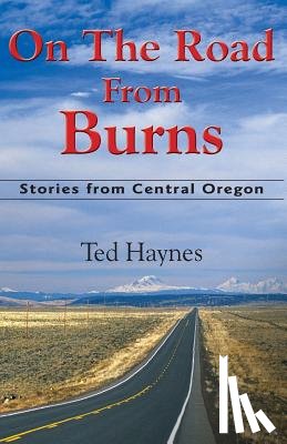 Haynes, Ted - On The Road from Burns