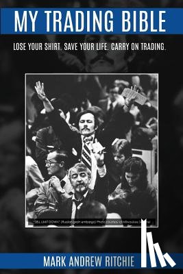 Ritchie, Mark Andrew - My Trading Bible