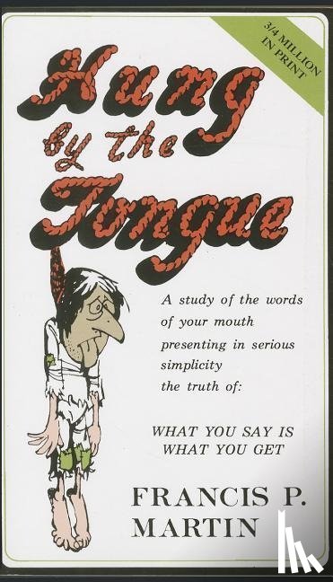 Martin, Francis - HUNG BY THE TONGUE