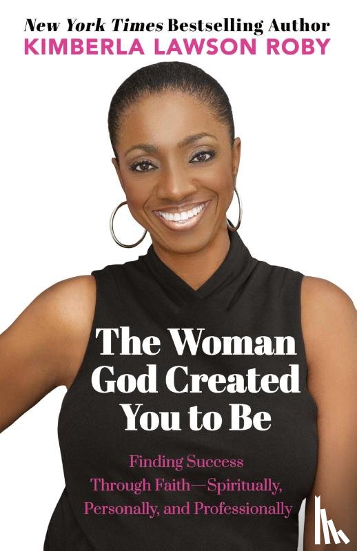 Roby, Kimberla Lawson - The Woman God Created You to Be