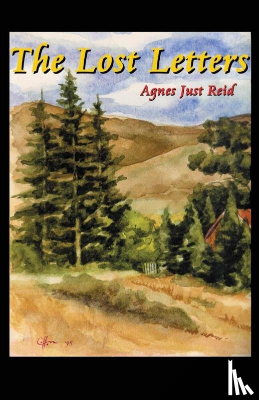 Just Reid, Agnes - The Lost Letters