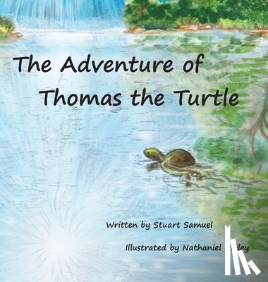 Samuel, Stuart - The Adventure of Thomas the Turtle