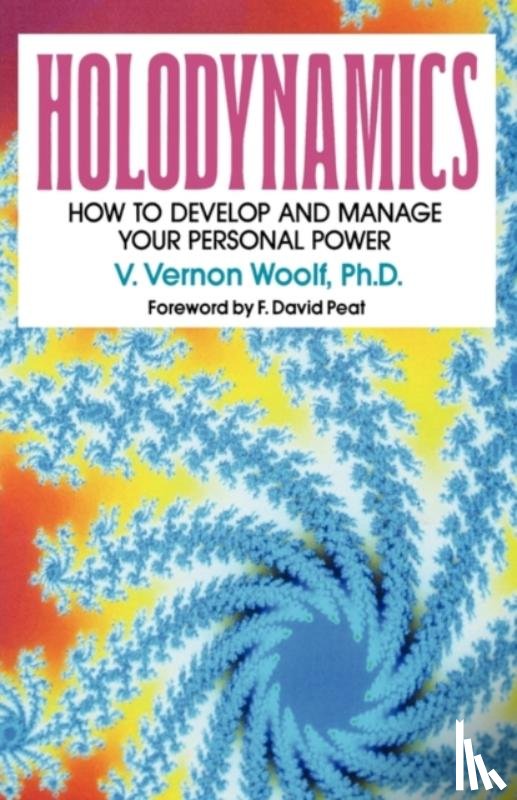 Woolf, Victor Vernon - Holodynamics