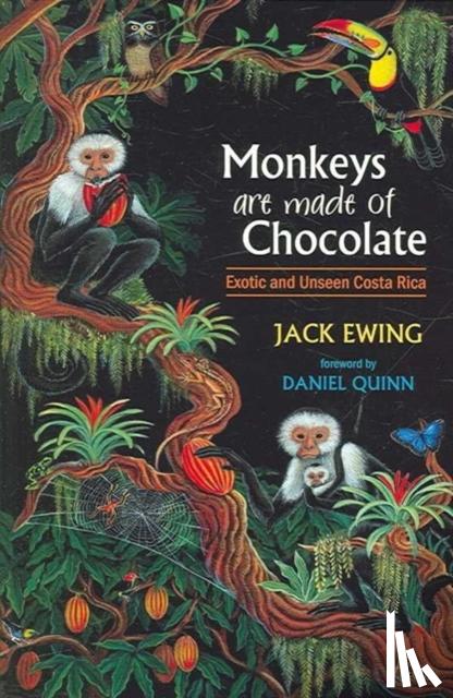 Ewing, Jack - Monkeys Are Made Of Chocolate