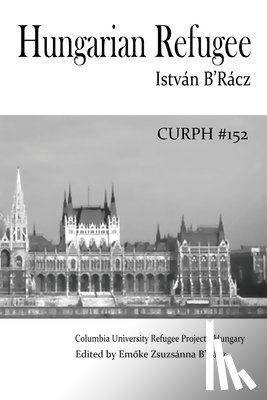 B'Racz, Emoke Zsuzsanna - Hungarian Refugee