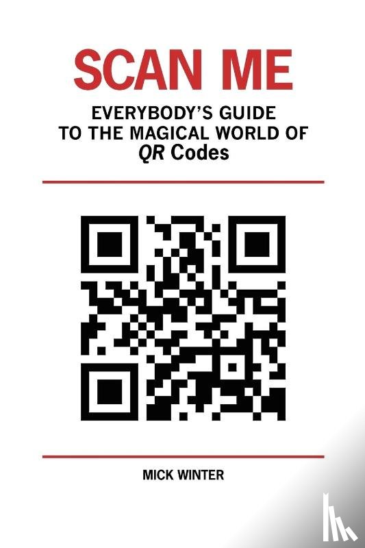 Winter, Mick - SCAN ME - EVERYBODYS GT THE MA