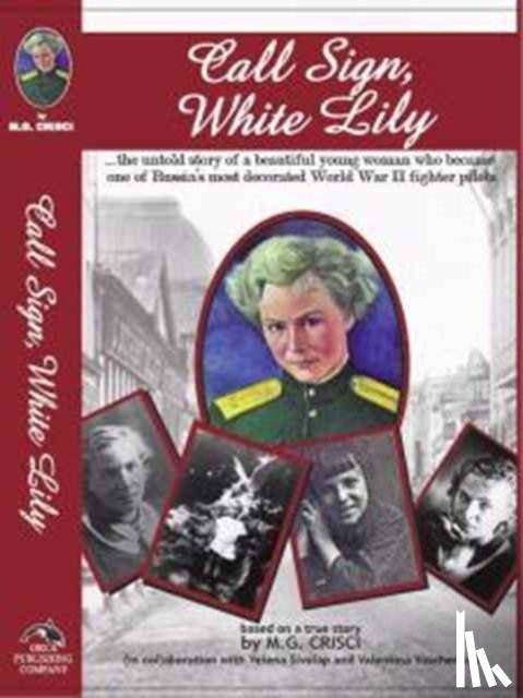 Crisci, M G - Call Sign, White Lily (5th Edition)