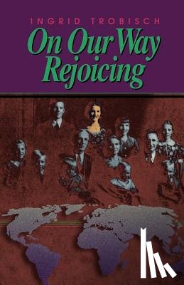 Trobisch - On Our Way Rejoicing