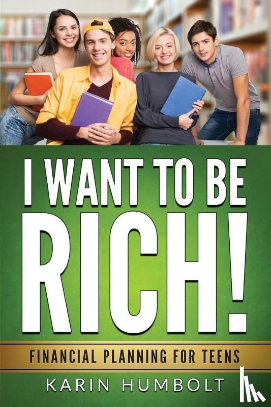 Humbolt, Karin - I Want to Be Rich!