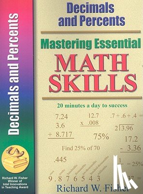 Fisher, Richard W - Mastering Essential Math Skills