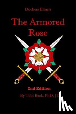 Beck, Tobi - The Armored Rose
