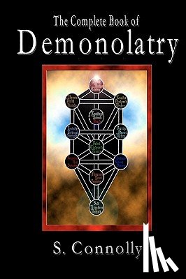 Connolly, S. - The Complete Book of Demonolatry