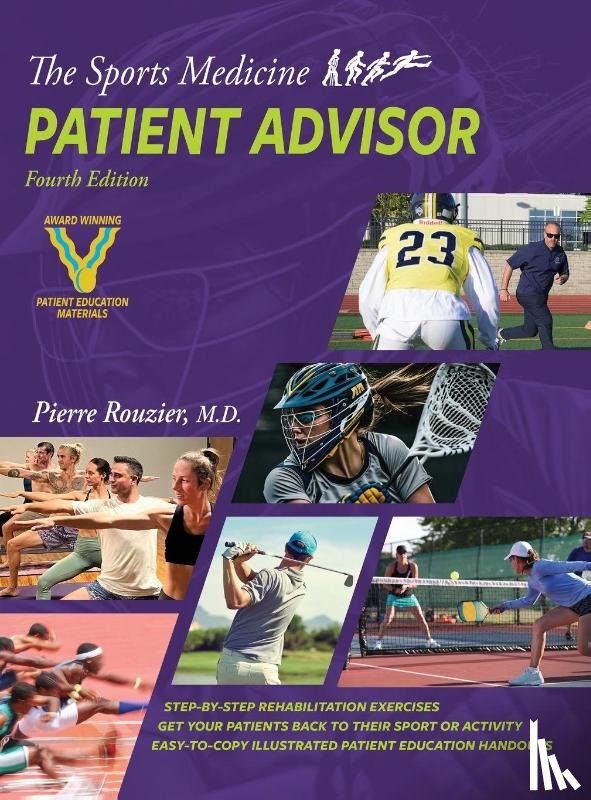 Rouzier, Pierre - The Sports Medicine Patient Advisor 4th edition