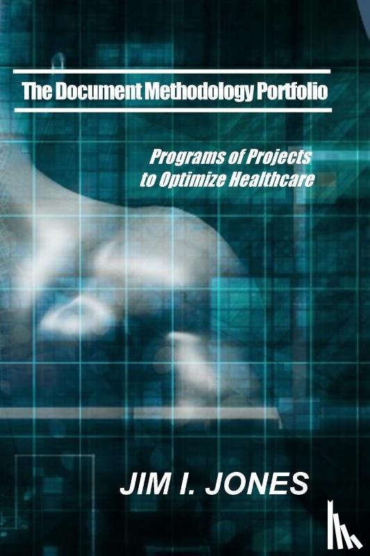 Jones, Jim I - The Document Methodology Portfolio