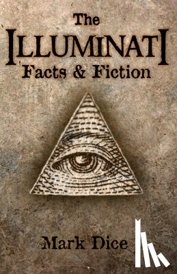 Dice, Mark - The Illuminati