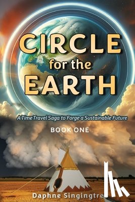 Singingtree, Daphne - Circle for the Earth