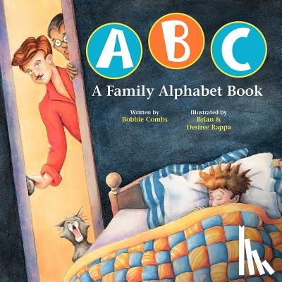 Rappa, Desiree &. Brian - ABC A Family Alphabet Book