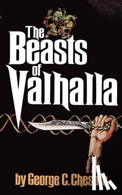 Chesbro, George C. - The Beasts of Valhalla