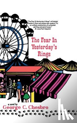 Chesbro, George C. - The Fear in Yesterday's Rings
